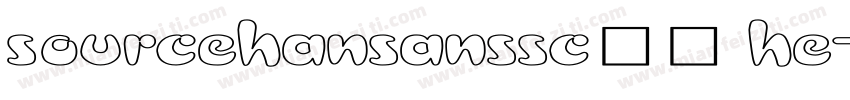 sourcehansanssc字体 he字体转换